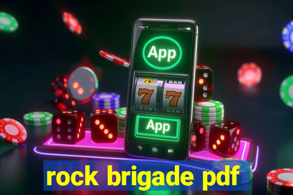 rock brigade pdf